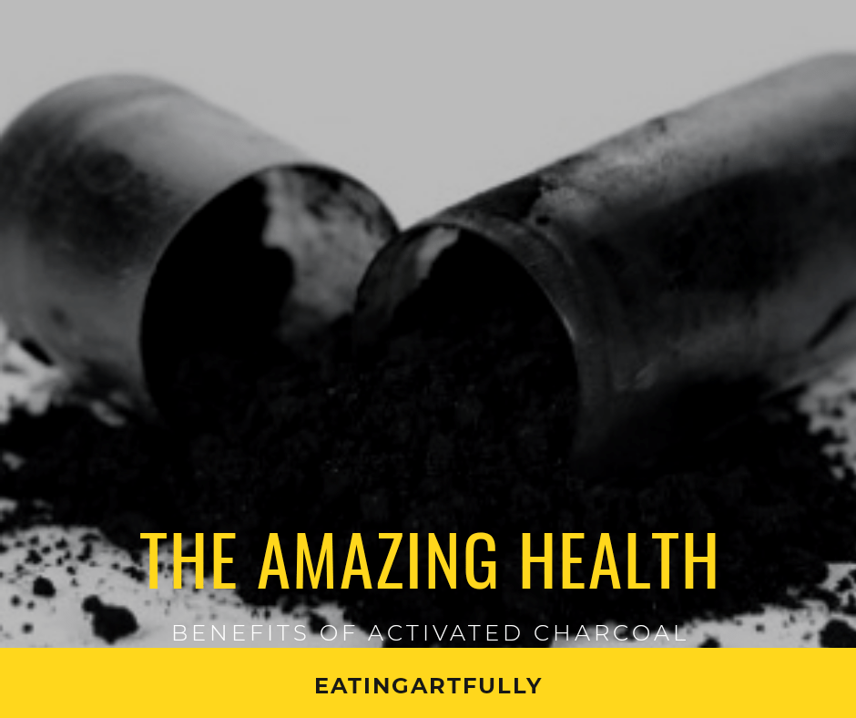 The Amazing Health Benefits of Activated Charcoal!